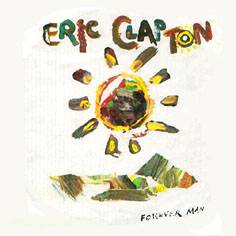 Eric Clapton : Forever Man